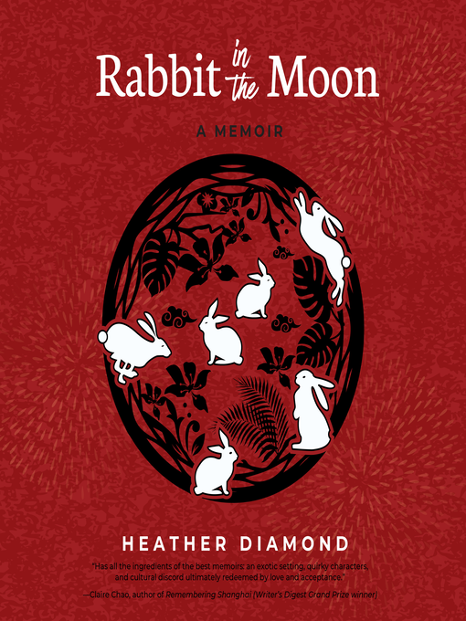 Title details for Rabbit in the Moon by Heather Diamond - Available